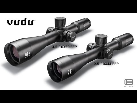 Vudu 2.5-10x44 & 3.5-18x50 Riflescopes